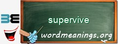 WordMeaning blackboard for supervive